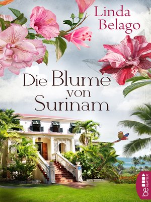 cover image of Die Blume von Surinam